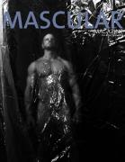 Скриншот №1 для [MascularMagazine.com] Mascular magazine Issue 1-32 [GayMagazine] [2021 г., США, 32 журналов, PDF]